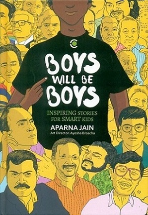 Boys will be boys: inspiring stories for smart kids
