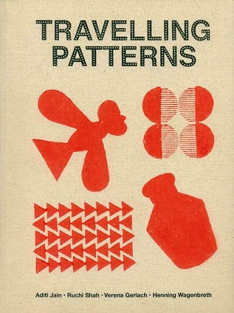 Travelling patterns by Aditi Jain, Ruchi Shah, Verena Geriach and Henning Wagenbreth