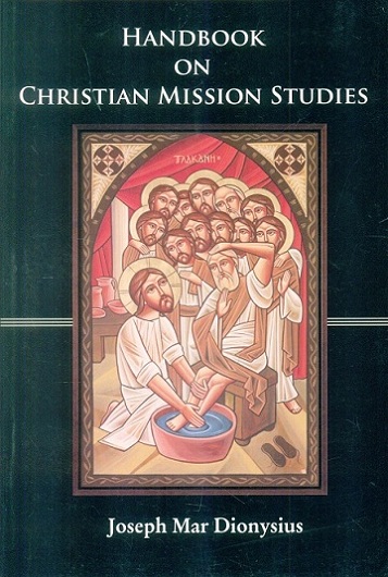 Handbook of Christian mission studies