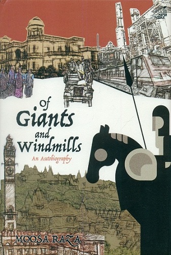 Of giants and windmills: an autobiography