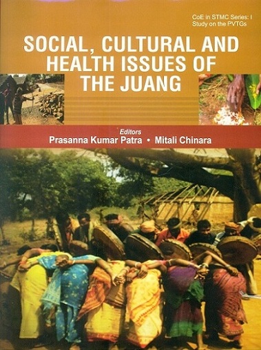 Social, cultural and health issues of the Juang,