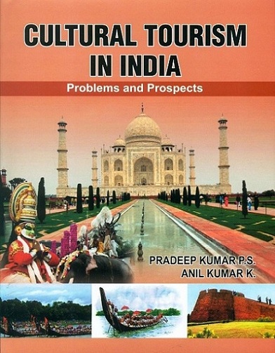 Cultural tourism in India: problems and prospects