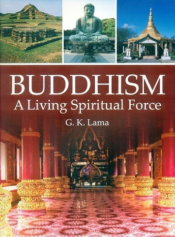 Buddhism: a living spiritual force