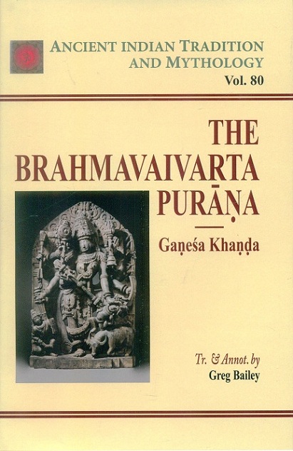 Brahmavaivarta Purana, Vol.80: Ganesa Khanda