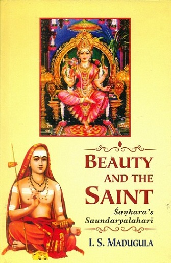 Beauty and the saint: Sankara's Saundaryalahari
