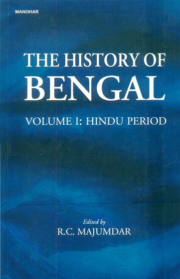 The history of Bengal, 2 vols.,