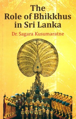 The role of Bhikkhus in Sri Lanka: a sociological analysis