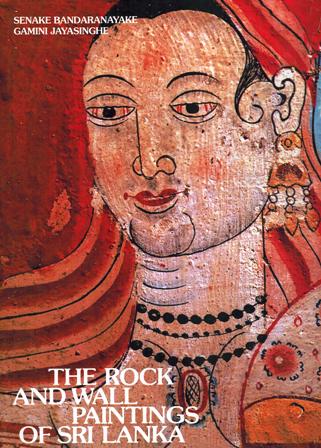 The rock and wall paintings of Sri Lanka, photographs by Gamini  Jayasinghe