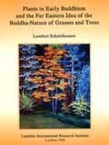 Plants in early Buddhism and the Far Eastern idea of the Buddha-nature of grasses and trees