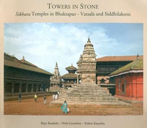 Towers in stone: Sikhara temples in Bhaktapur-Vatsala and Siddhilaksmi