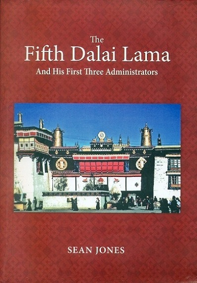 The Fifth Dalai Lama and his first three administrators