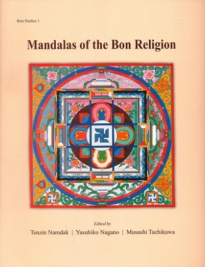 Mandalas of the Bon religion: Tritan Norbutse collection, Kathmandu, (in Tibetan), with a preface in English, Osaka, 200o